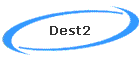Dest2